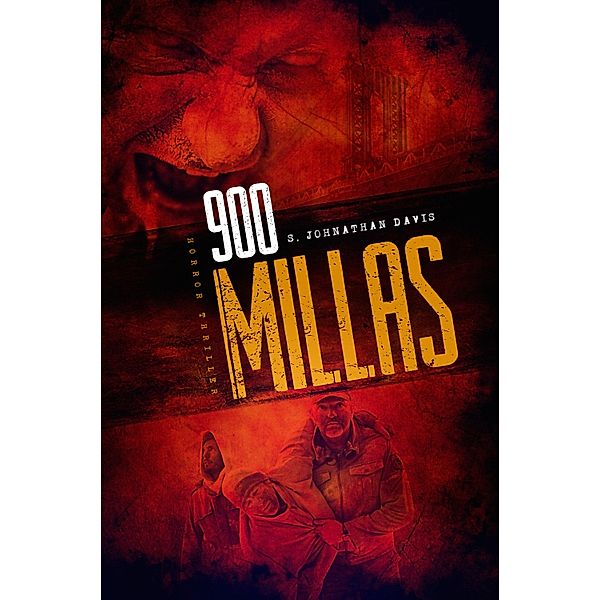 900 MILLAS, S. Johnathan Davis