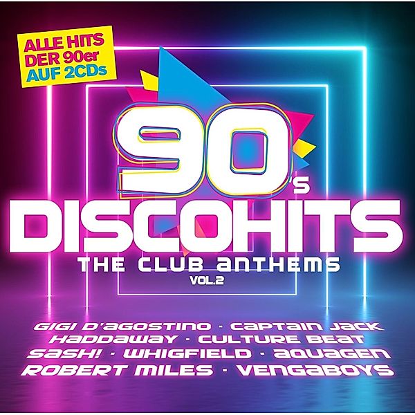 90s Disco Hits-The Club Antehms Vol.2, Various