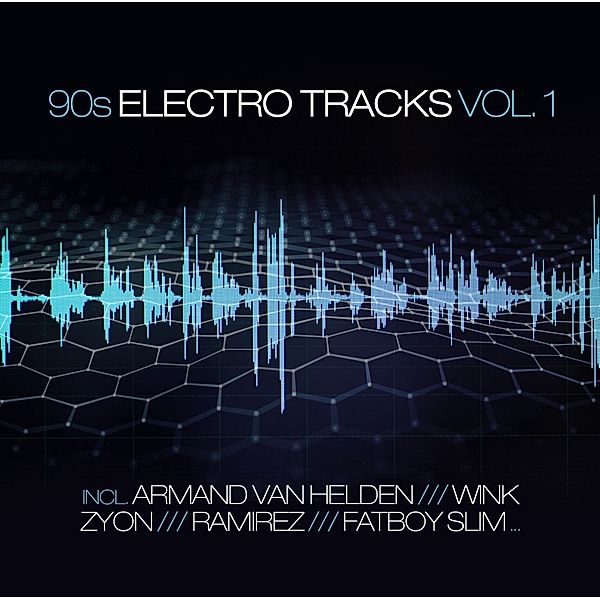 90S ELECTRO TRACKS VOL. 1, Diverse Interpreten