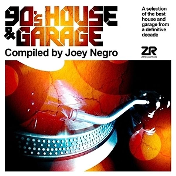 90'S House & Garage, Various, Joey Negro