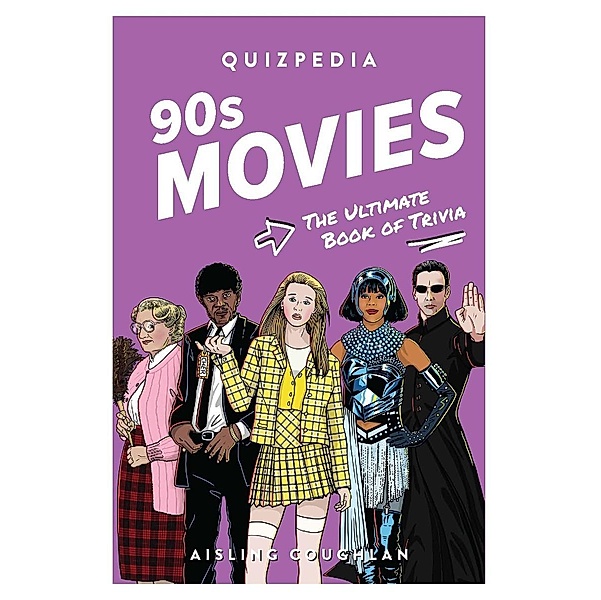 90s Movies Quizpedia, Aisling Coughlan, Paul Borchers