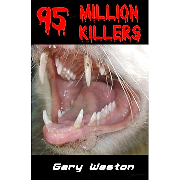 95 million killers, Gary Weston