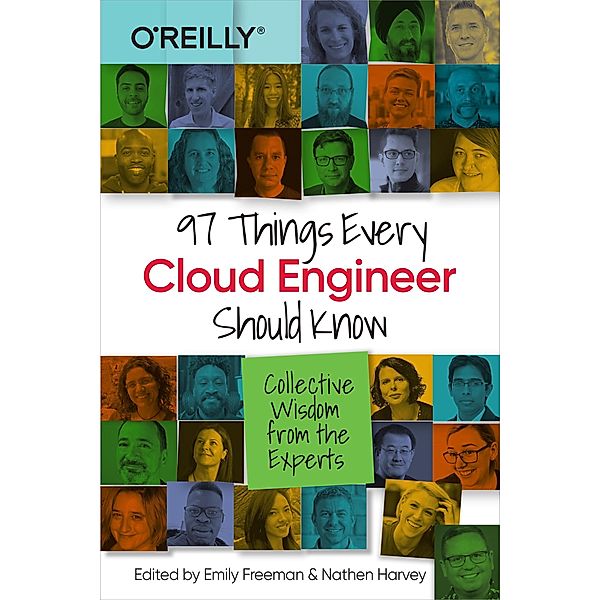 97 Things Every Cloud Engineer Should Know, Emily Freeman