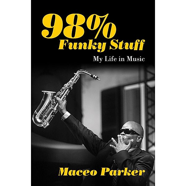 98% Funky Stuff, Maceo Parker