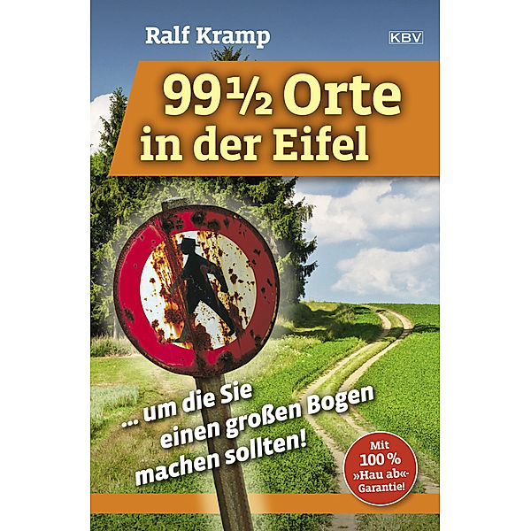 99 1/2 Orte in der Eifel, Ralf Kramp