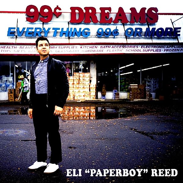 99 Cent Dreams, Eli-Paperboy- Reed