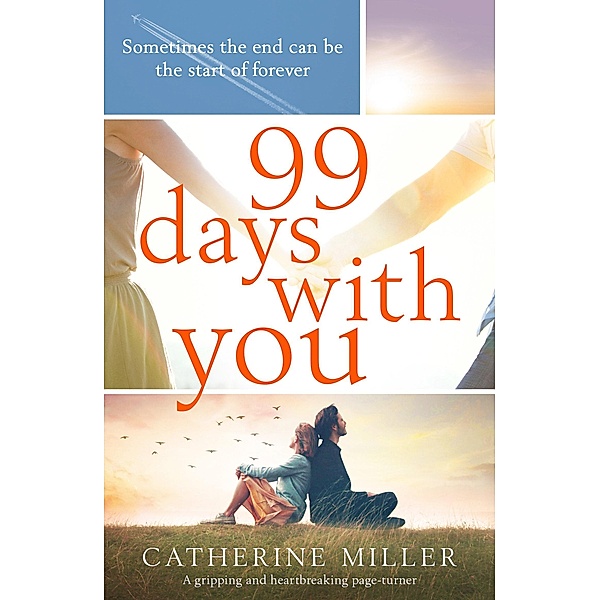 99 Days With You, Catherine Miller