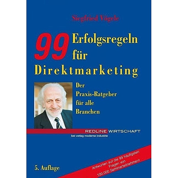 99 Erfolgsregeln für Direktmarketing, Siegfried Vögele