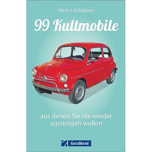 99 Kultmobile, Hans J. Schippers
