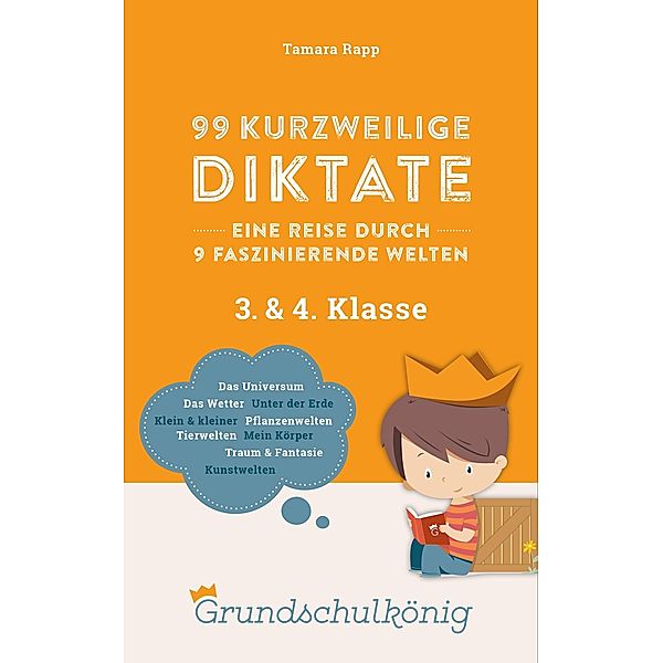 99 kurzweilige Diktate - Reise durch 9 faszinierende Welten / 99 faszinierende Diktate Bd.2, Tamara Rapp