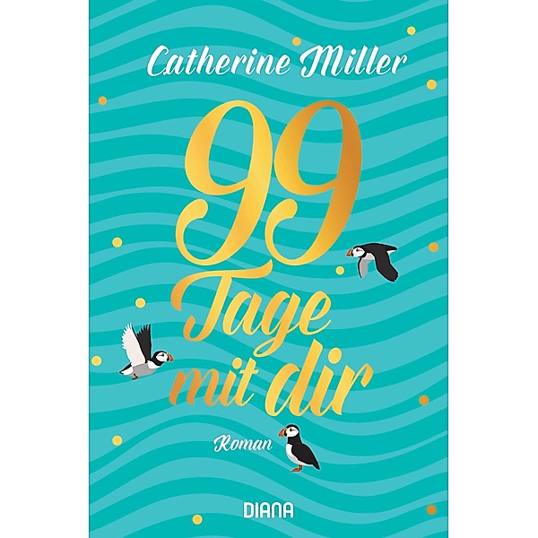 99 Tage mit dir, Catherine Miller