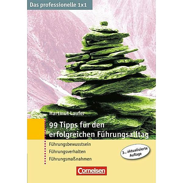 99 Tipps für den erfolgreichen Führungsalltag, Hartmut Laufer