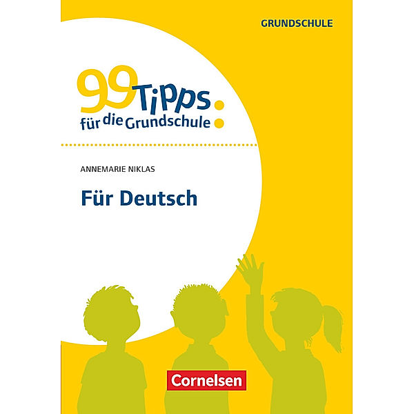 99 Tipps für die Grundschule, Annemarie Niklas