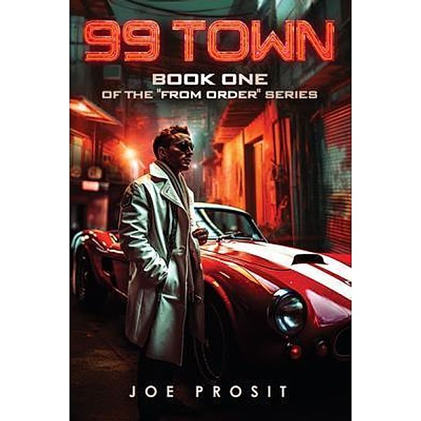 99 Town, Joe Prosit