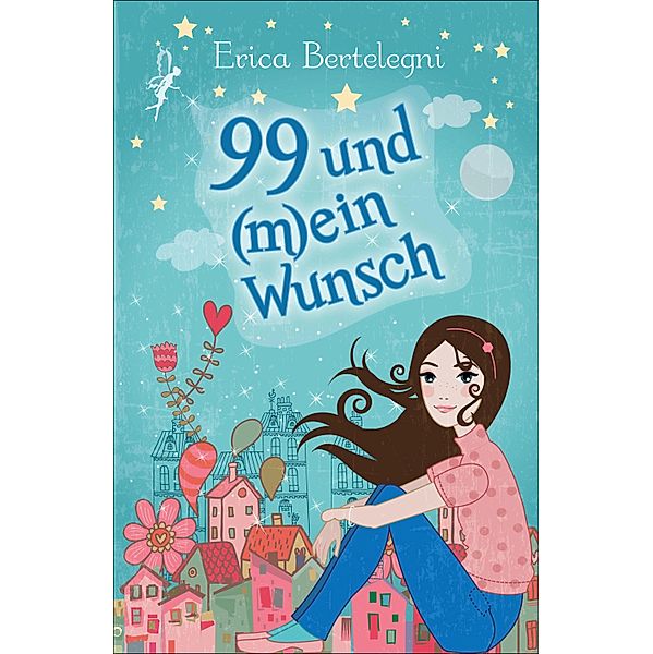 99 und (m)ein Wunsch, Erica Bertelegni