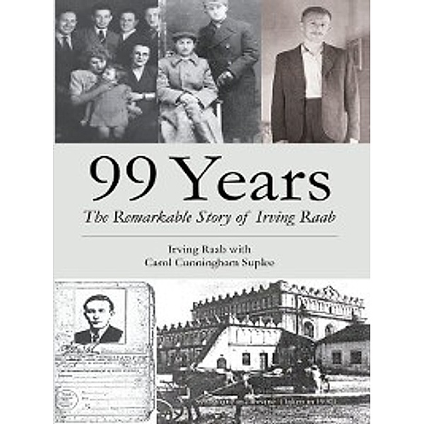 99 Years, Carol Cunningham Suplee, Irving Raab