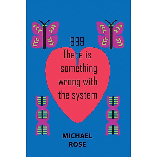 999, Michael Rose