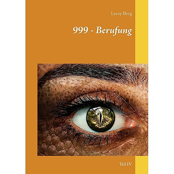 999 - Berufung / 999 Bd.4, Leroy Berg