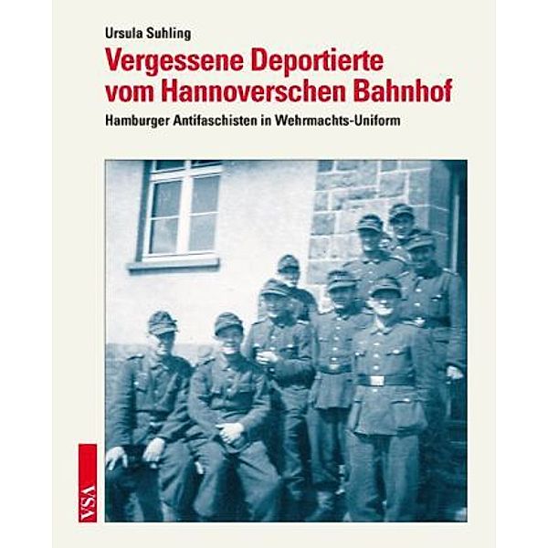 999er Strafsoldaten - deportiert vom Hannoverschen Bahnhof, Ursula Suhling