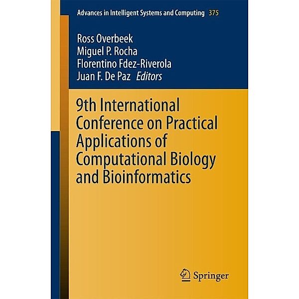 9th International Conference on Practical Applications of Computational Biology and Bioinformatics / Advances in Intelligent Systems and Computing Bd.375