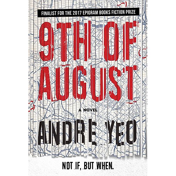 9th of August, Andre Yeo