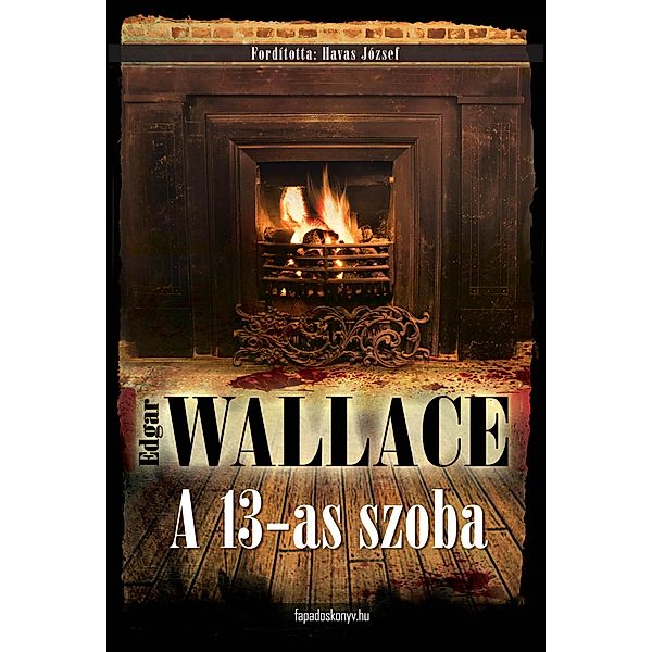 A 13-as szoba, Edgar Wallace