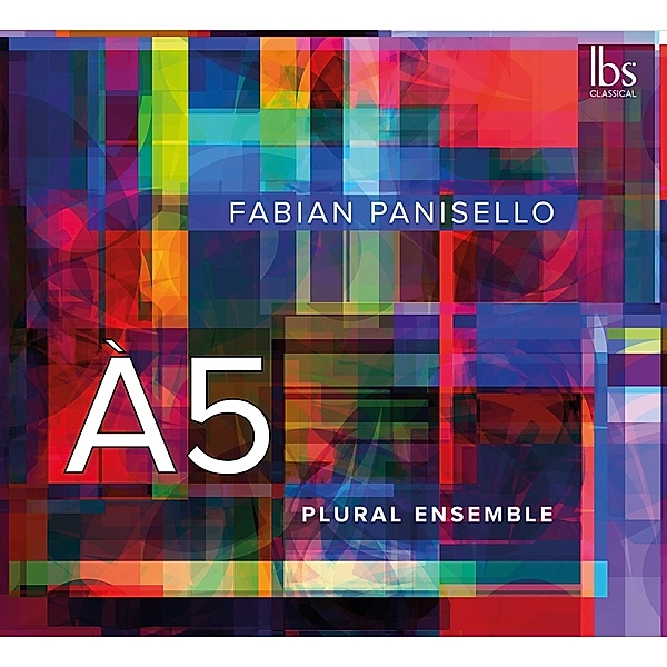 A 5, Fabian Panisello, Plural Ensemble