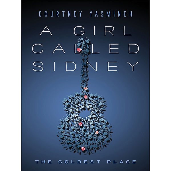 A a Girl Called Sidney, Courtney Yasmineh