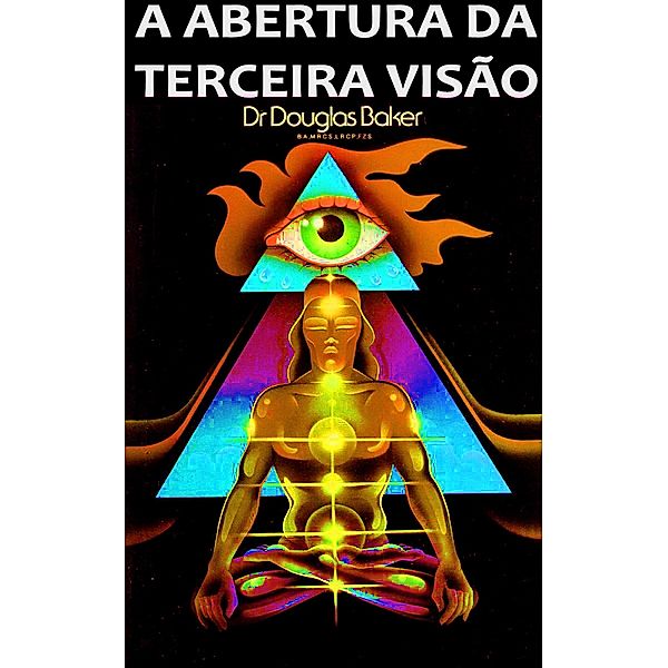 A Abertura Da Terceire Visão, Douglas M. Baker