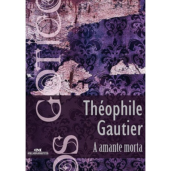 A amante morta, Théophile Gautier