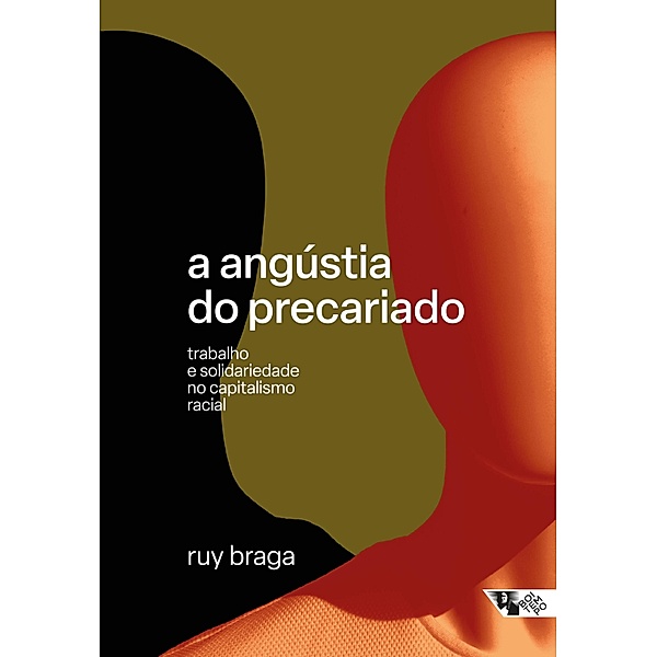 A angústia do precariado, Ruy Braga