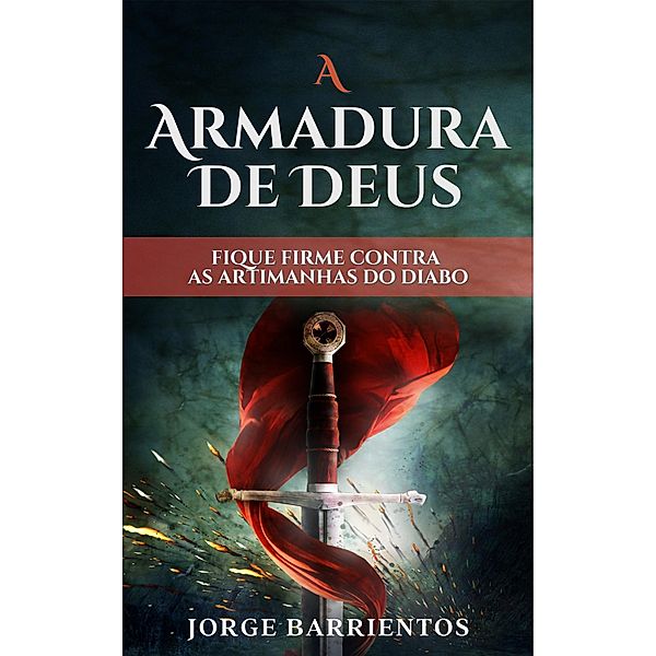A Armadura de Deus, Jorge Barrientos