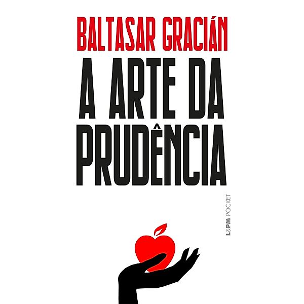 A arte da prudência, Baltasar Gracián