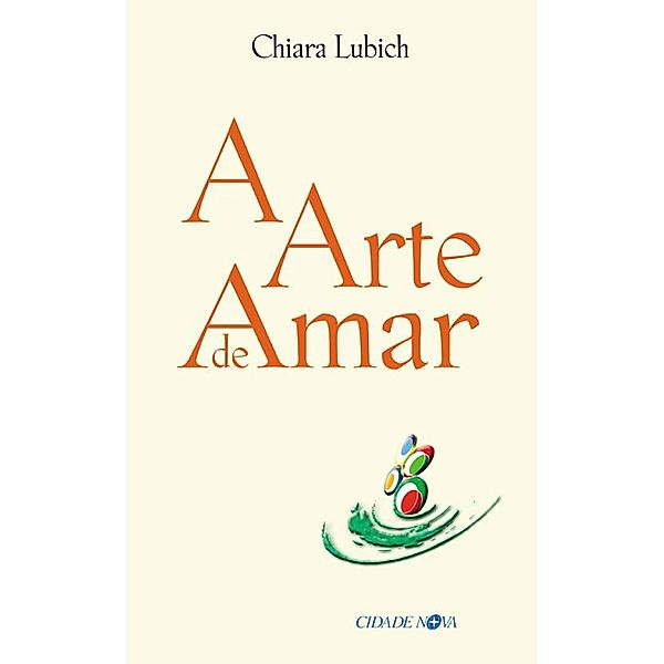 A arte de amar, Chiara Lubich
