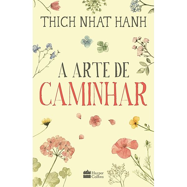 A arte de caminhar, Thich Nhat Hanh