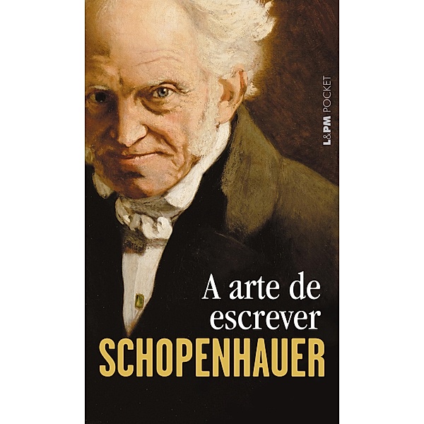 A Arte de Escrever, Arthur Schopenhauer