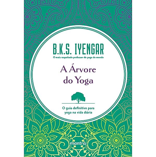 A Árvore do Yoga, B. K. S. Iyengar