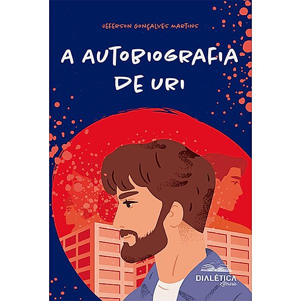 A Autobiografia de Uri, Jeferson Gonçalves Martins