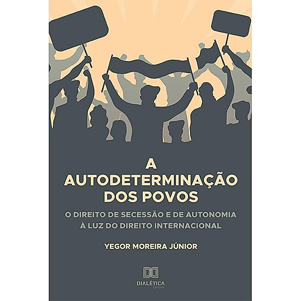 A Autodeterminação dos Povos, Yegor Moreira Júnior