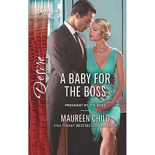 A Baby for the Boss / Pregnant by the Boss, Maureen Child