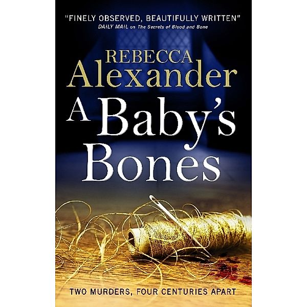 A Baby's Bones, Rebecca Alexander