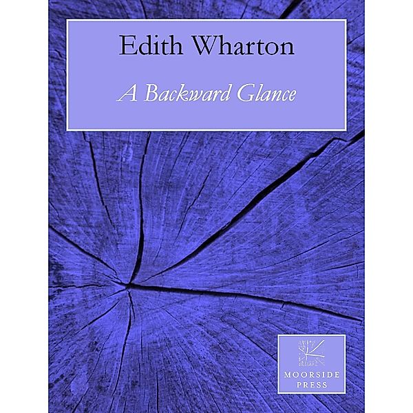 A Backward Glance, Edith Wharton