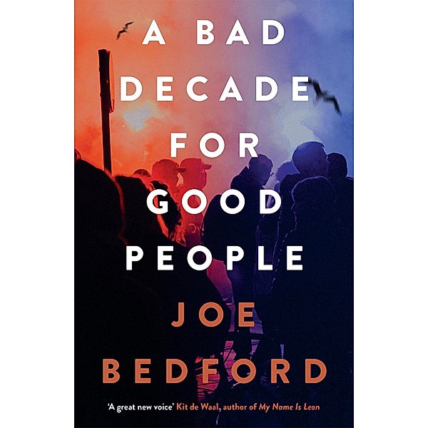 A Bad Decade for Good People, Joe Bedford