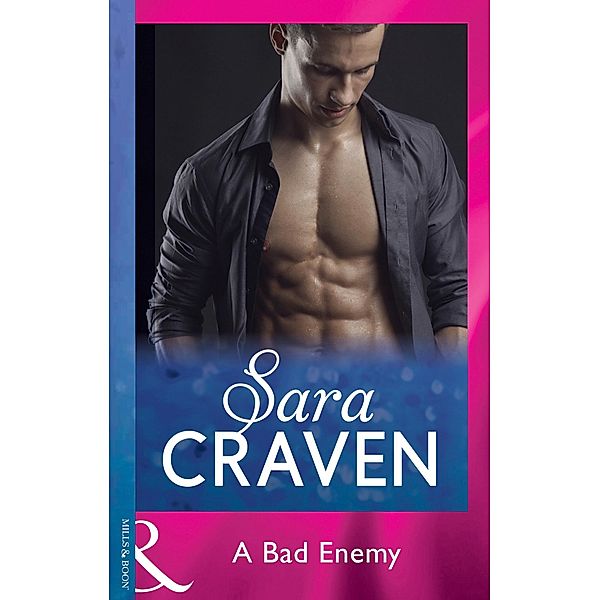 A Bad Enemy (Mills & Boon Modern), SARA CRAVEN