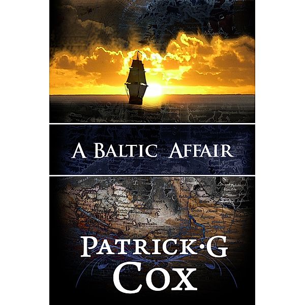A Baltic Affair, Patrick G. Cox
