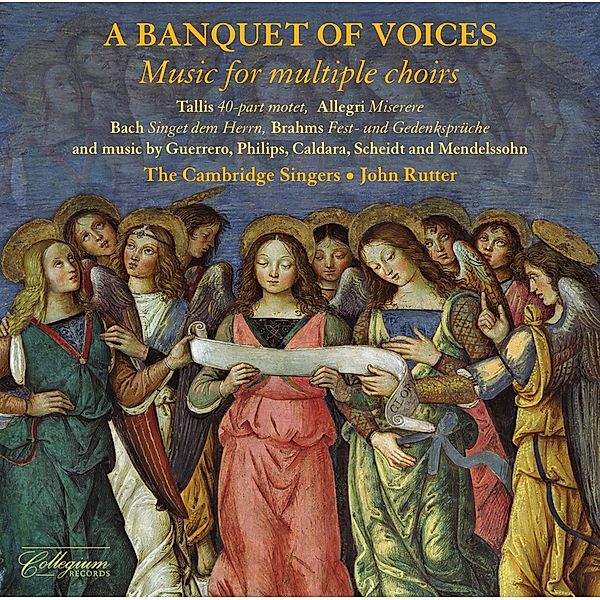 A Banquet Of Voices, John Rutter, The Cambridge Singers