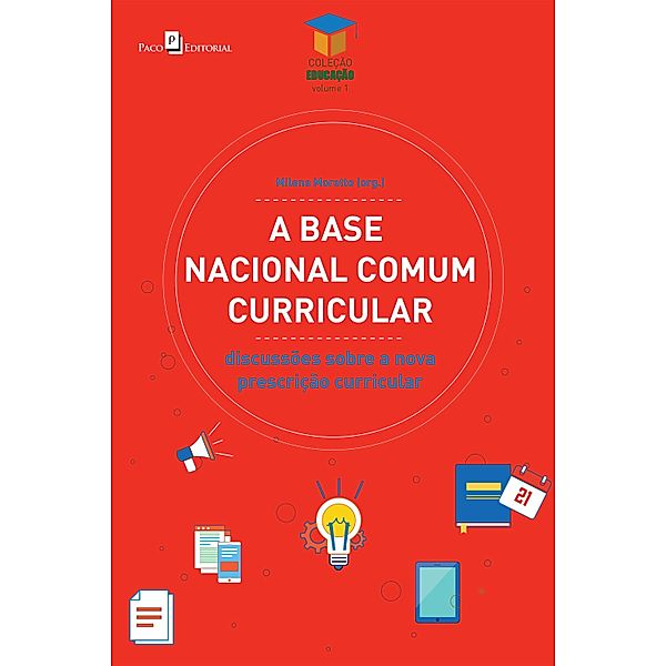 A base nacional comum curricular, Milena Moretto