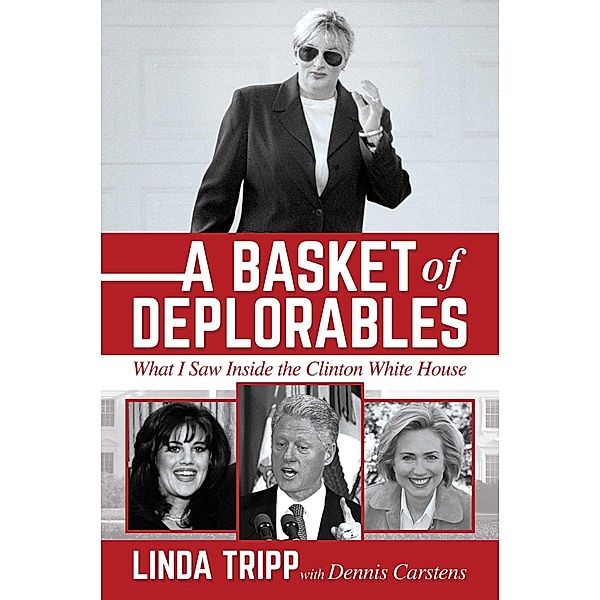 A Basket of Deplorables, Linda Tripp