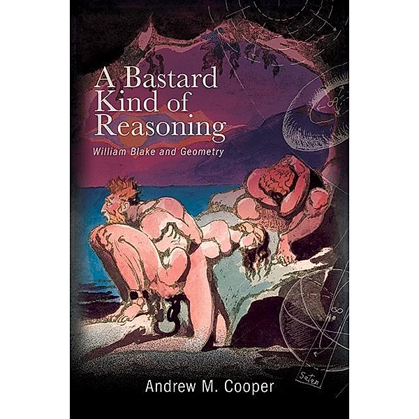 A Bastard Kind of Reasoning / SUNY series, Studies in the Long Nineteenth Century, Andrew M. Cooper