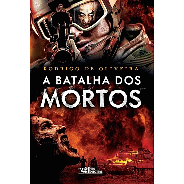 A batalha dos mortos / As Crônicas dos Mortos Bd.2, Rodrigo de Oliveira